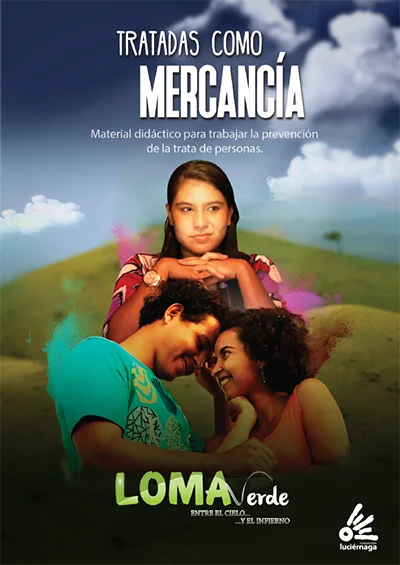 Tratadas como mercancía - Loma Verde. Nativa Media.