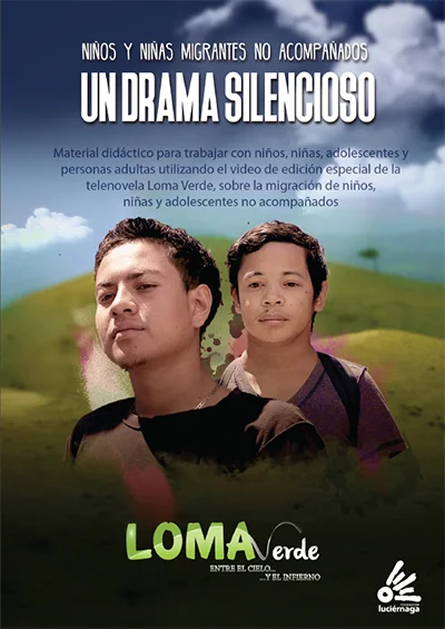 Niños y niñas migrantes no acompañados, un drama silencioso - Loma Verde. Nativa Media.