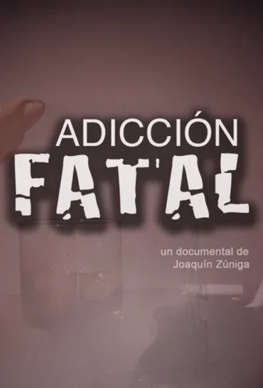 Adicción Fatal