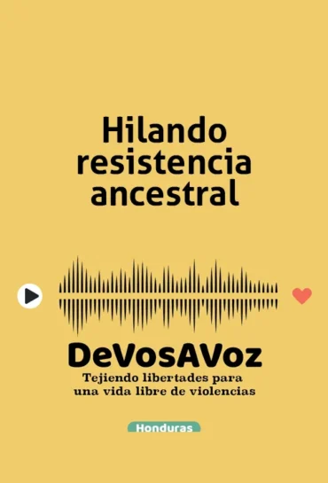 Hilando resistencia ancestral