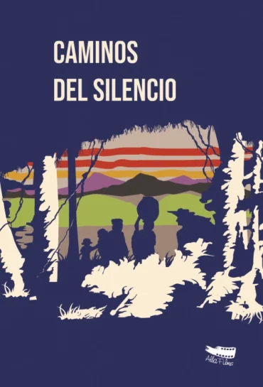 Caminos del Silencio