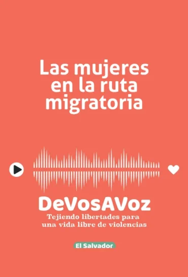 Las Mujeres en la Ruta Migratoria