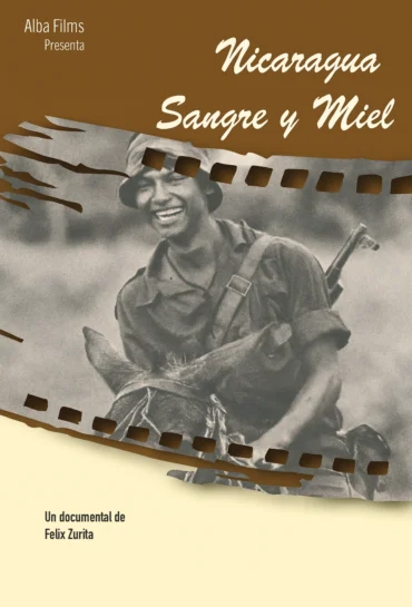 Nicaragua, Sangre y Miel
