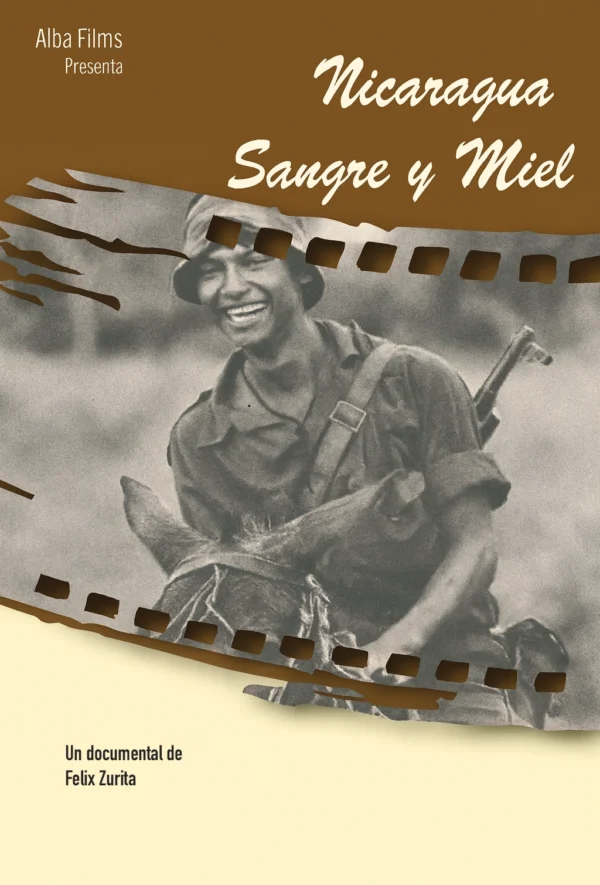 Nicaragua, Sangre y Miel