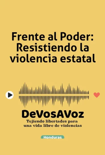 Frente el Poder: Resistiendo la violencia estatal