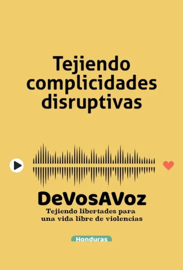 Tejiendo complicidades disruptivas