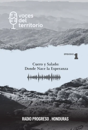 Cuero y Salado: Donde Nace la Esperanza